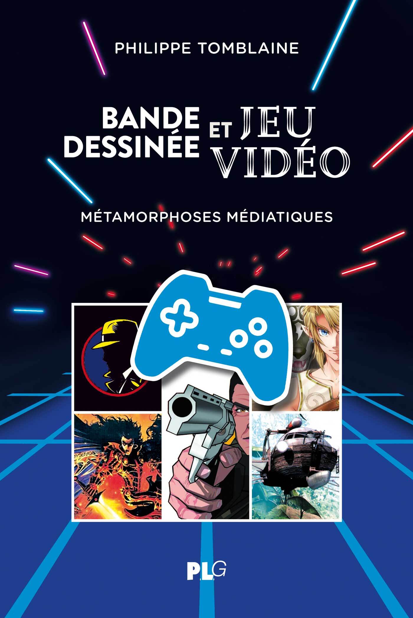 Couverture de l'album Bande Dessinée et Jeu Vidéo Métamorphoses Médiatiques