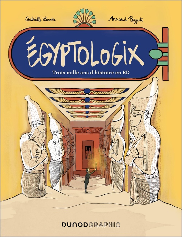 Couverture de l'album Egyptologix Trois mille ans d'histoire en BD