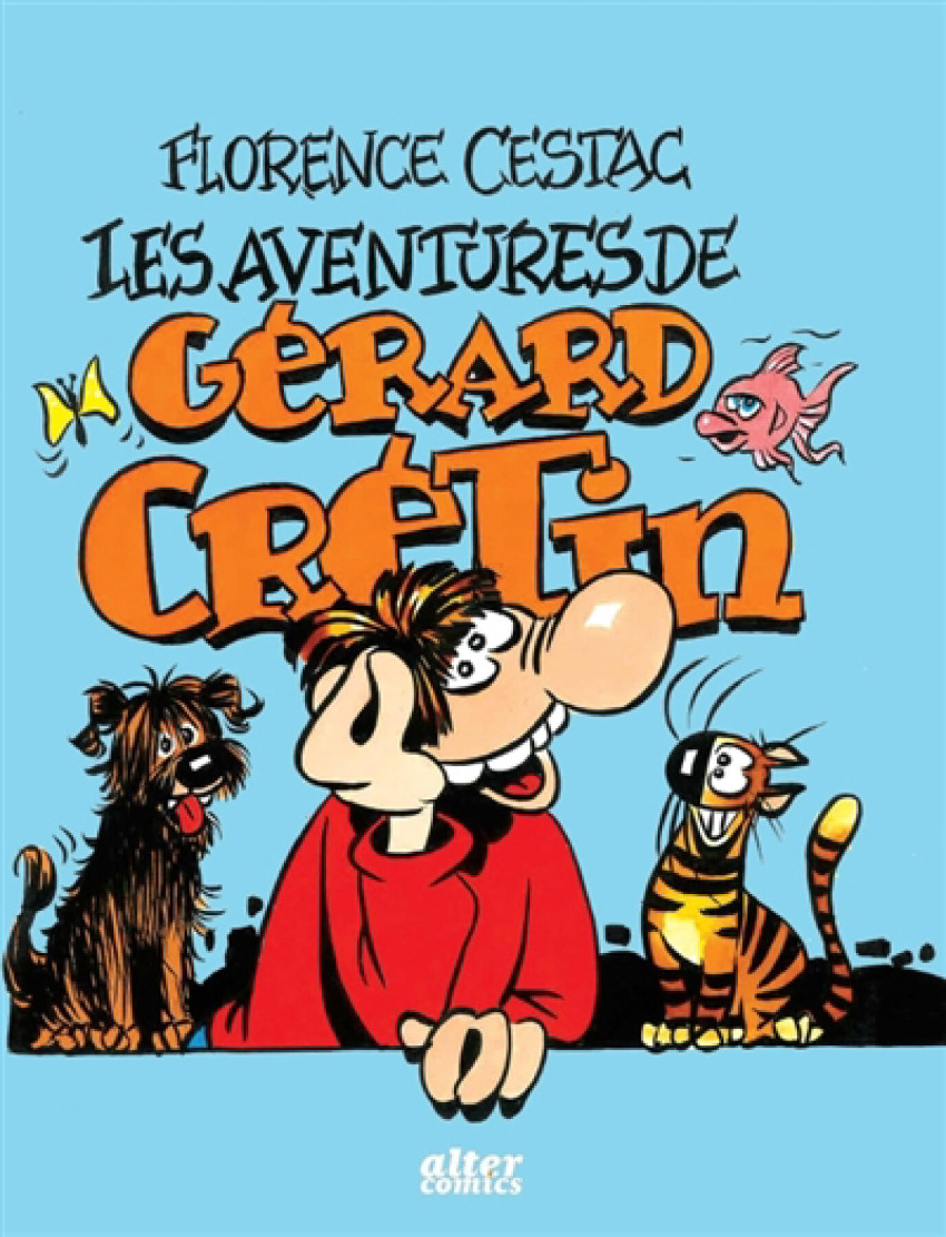 Couverture de l'album Les aventures de Gérard Crétin