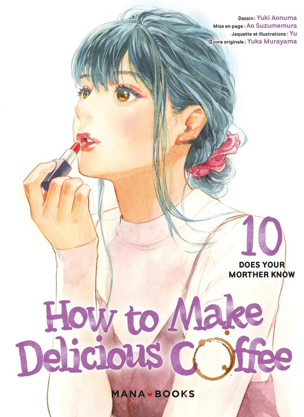 Couverture de l'album How to Make Delicious Coffee 10 Does Your Morther Know