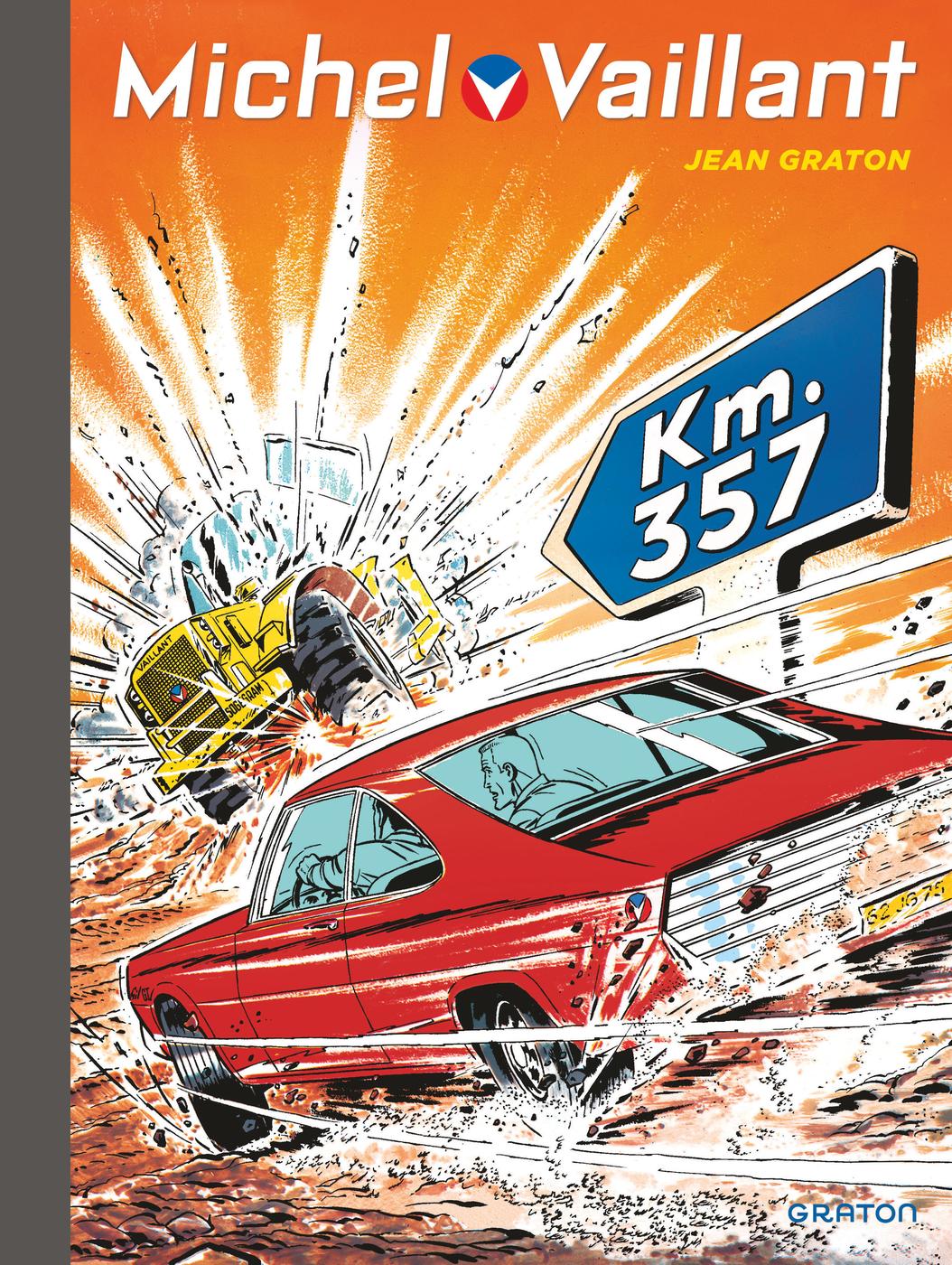 Couverture de l'album Michel Vaillant Tome 16 Km. 357