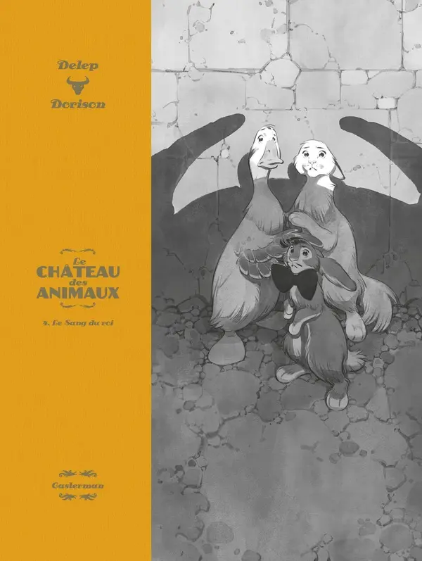 Couverture de l'album Le Château des animaux Tome 4 Le sang du roi