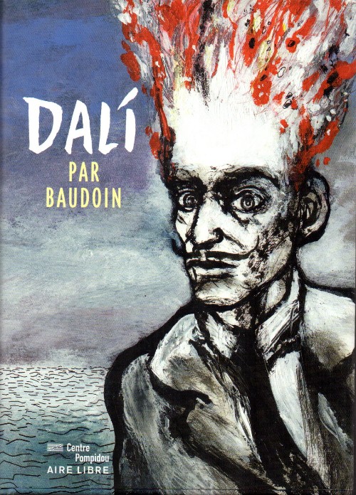 Couverture de l'album Dalí Dalí par Baudoin