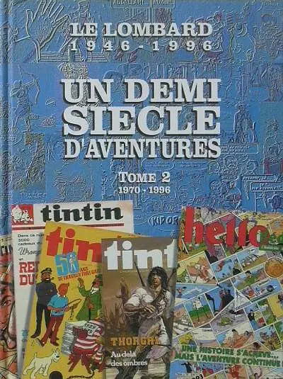 Couverture de l'album Le Lombard : Un demi siècle d'aventures Tome 2 1970-1996