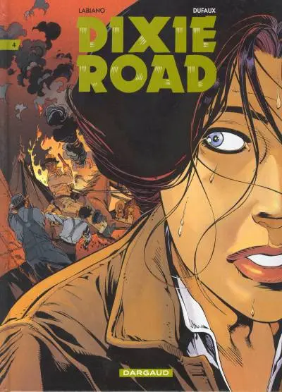 Couverture de l'album Dixie Road Tome 4