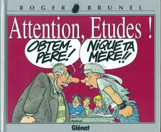 Couverture de l'album Attention, Education Nationale ! Attention, Etudes !