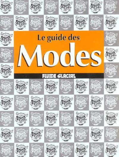 Couverture de l'album Les Guides Fluide Glacial Tome 4 Le guide des modes
