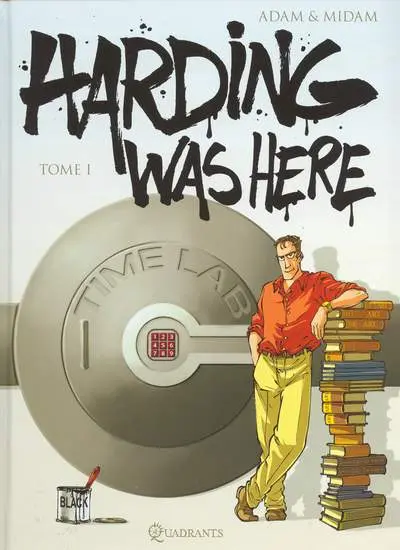 Couverture de l'album Harding was here Tome 1