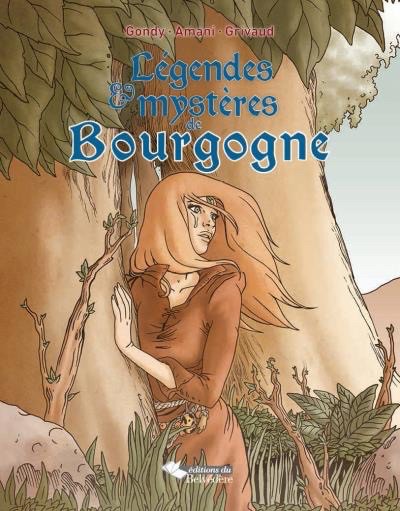 Couverture de l'album Légendes et mystères de Bourgogne