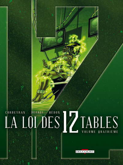Couverture de l'album La Loi des 12 tables Volume Quatrième
