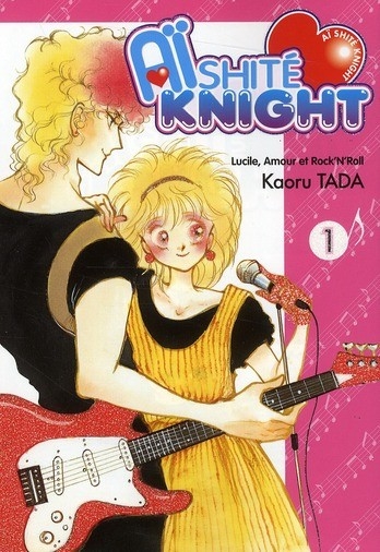 Couverture de l'album Aïshité Knight - Lucile, amour et rock'n'roll 1