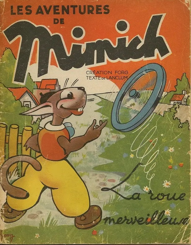 Couverture de l'album Les aventures de Mimich La roue merveilleuse