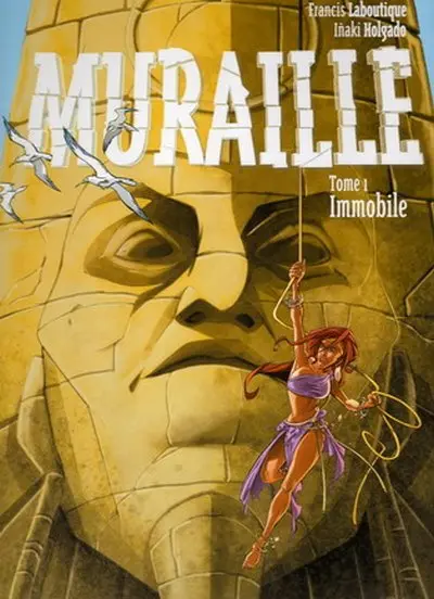 Couverture de l'album Muraille Tome 1 Immobile