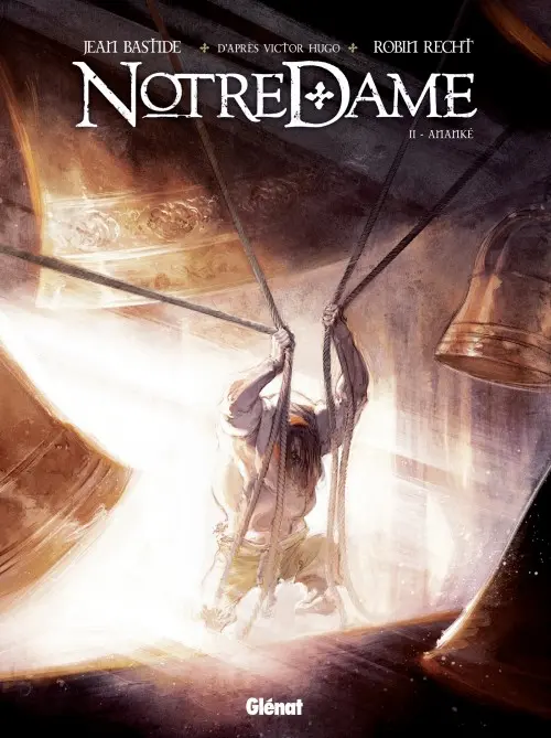 Couverture de l'album Notre Dame Tome 2 Ananké