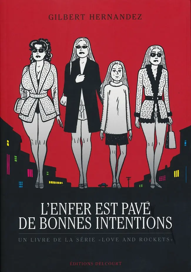 Couverture de l'album Palomar City - Love and rockets Volume 4 L'Enfer est pavé de bonnes intentions