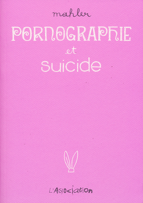 Couverture de l'album Pornographie et suicide
