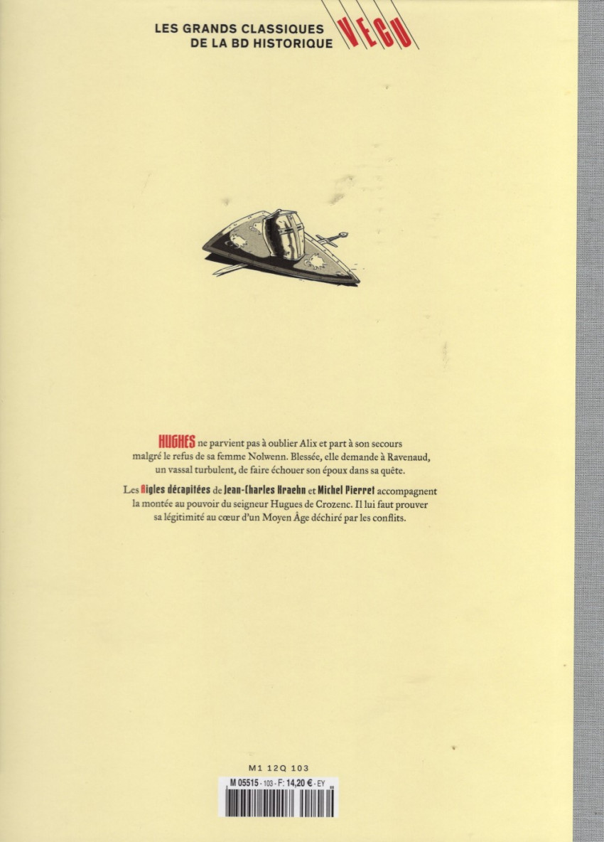 Verso de l'album Les grands Classiques de la BD Historique Vécu - La Collection Tome 104 Les Aigles décapitées - Tome VII : Prisonnière du donjon