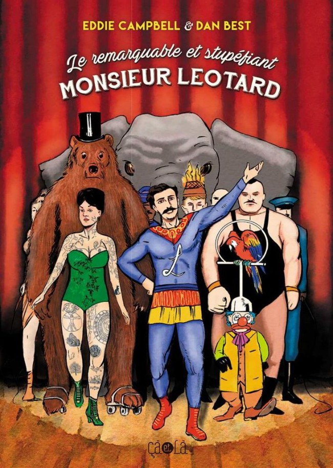 Couverture de l'album Remarquable et stupéfiant Monsieur Léotard Le remarquable et stupéfiant Monsieur Léotard