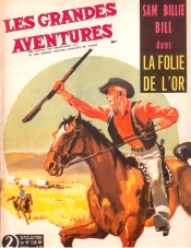 Couverture de l'album Les Grandes Aventures Tome 2 La folie de l'or