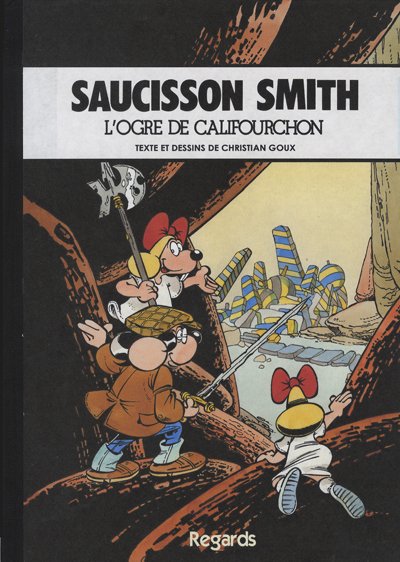 Couverture de l'album Saucisson Smith 3 L'ogre de Califourchon