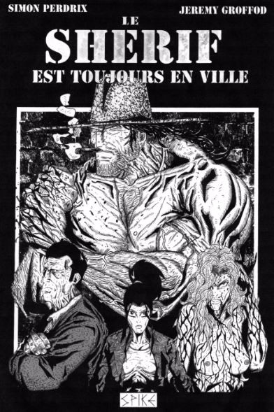 Couverture de l'album Shérif (Il y a un nouveau shérif en ville) Tome 2 Le Shérif est toujours en ville