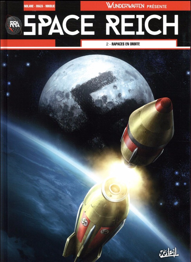 Couverture de l'album Space Reich Tome 2 Rapaces en orbite