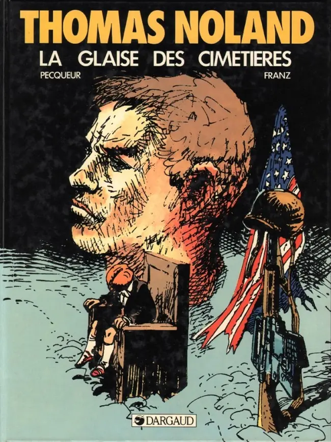 Couverture de l'album Thomas Noland Tome 1 La glaise des cimetières