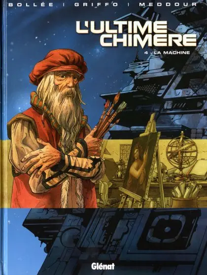 Couverture de l'album L'Ultime chimère Tome 4 La Machine