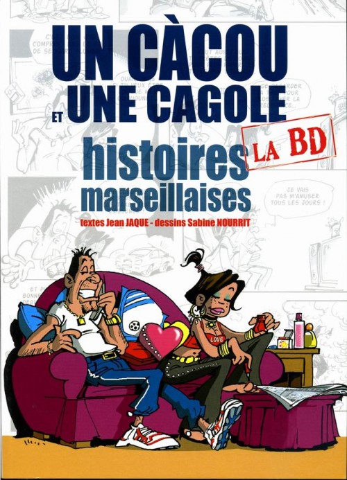 Couverture de l'album Un càcou et une cagole Tome 1 Histoires marseillaises