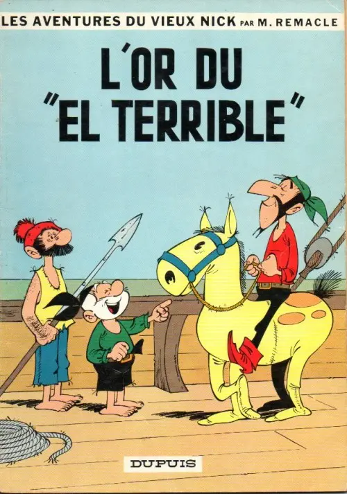 Couverture de l'album Le Vieux Nick et Barbe-Noire Tome 9 L'or du El Terrible