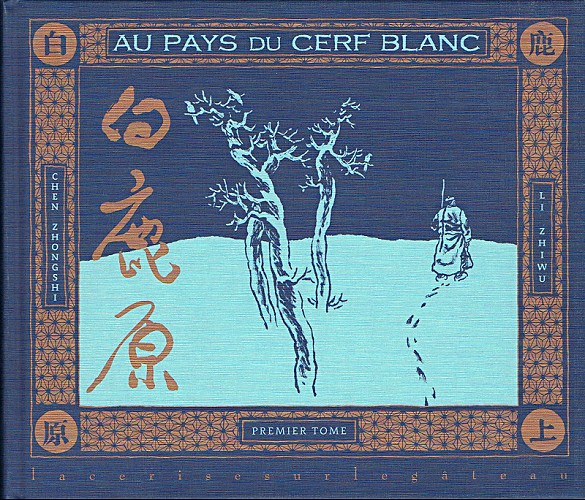 Couverture de l'album Au pays du cerf blanc Tome 1 Premier tome