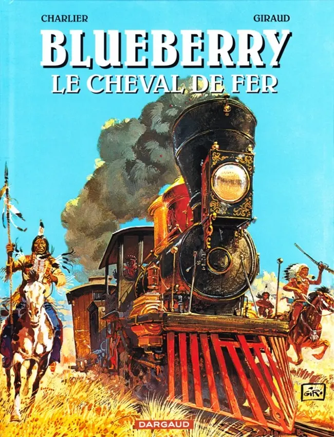 Couverture de l'album Blueberry Tome 7 Le cheval de fer