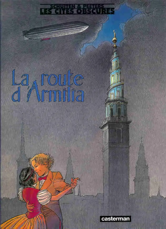 Couverture de l'album Les Cités obscures Tome 4 La route d'Armilia