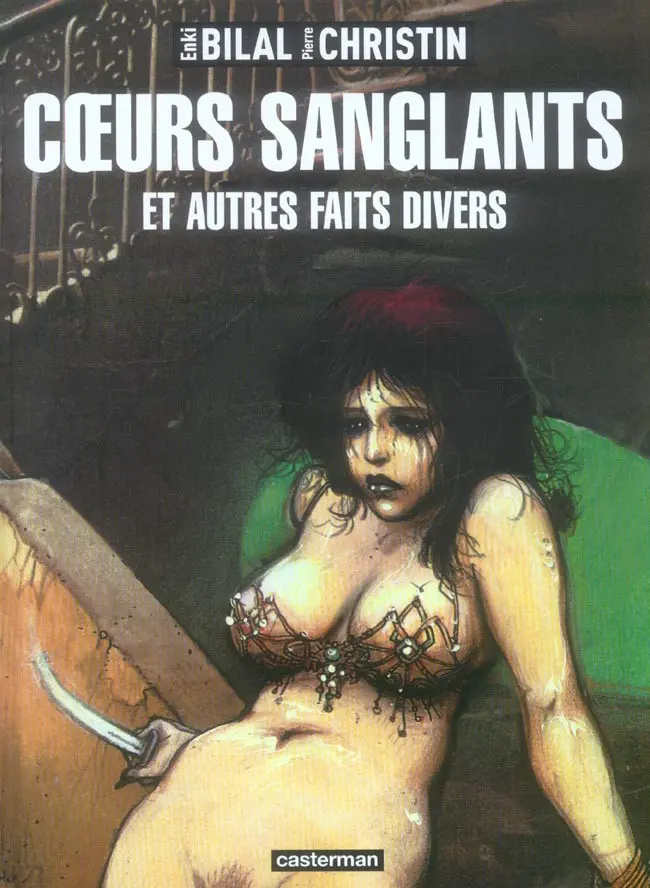 Couverture de l'album Coeurs sanglants Cœurs Sanglants et autres faits divers