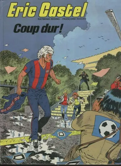Couverture de l'album Eric Castel Tome 3 Coup dur !