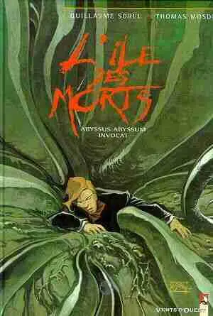 Couverture de l'album L'Île des morts Tome 3 Abyssus abyssum invocat