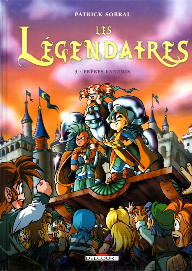 Couverture de l'album Les Légendaires Tome 3 Frères Ennemis