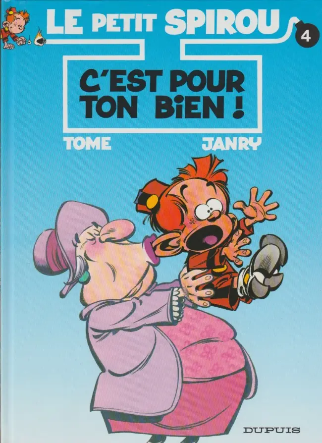 Couverture de l'album Le Petit Spirou Tome 4 C'est pour ton bien!