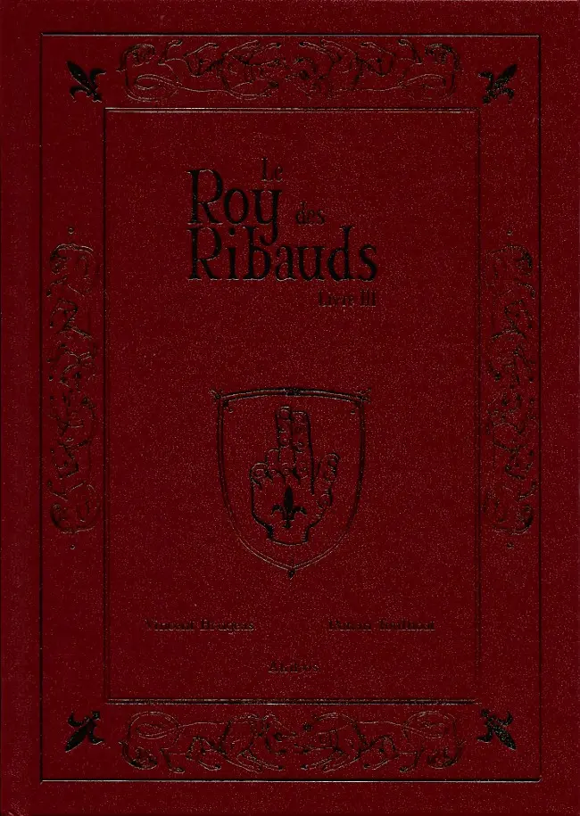 Couverture de l'album Le Roy des Ribauds Livre III
