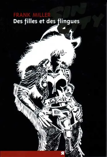 Couverture de l'album Sin City Tome 6 Des filles et des flingues