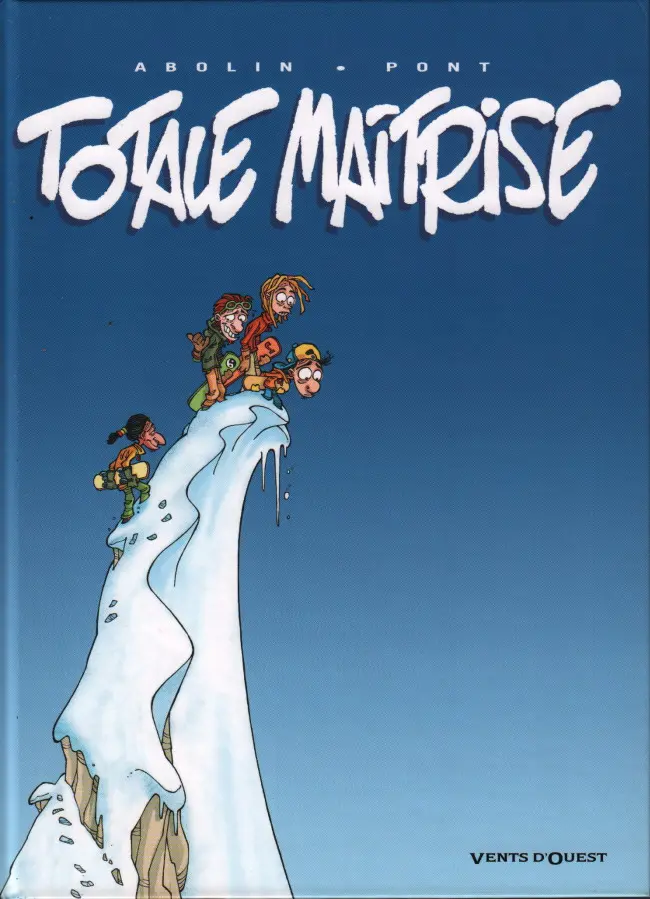 Couverture de l'album Totale maîtrise Tome 1