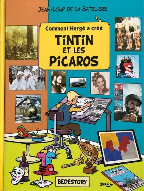 Couverture de l'album Comment Hergé a créé... Tome 22 Tintin et les Picaros