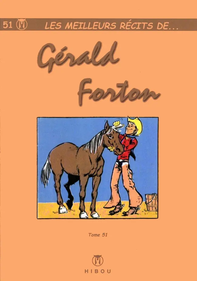 Couverture de l'album Les meilleurs récits de... Tome 51 Gérald Forton