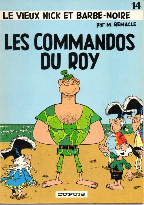 Couverture de l'album Le Vieux Nick et Barbe-Noire Tome 14 Les commandos du roy