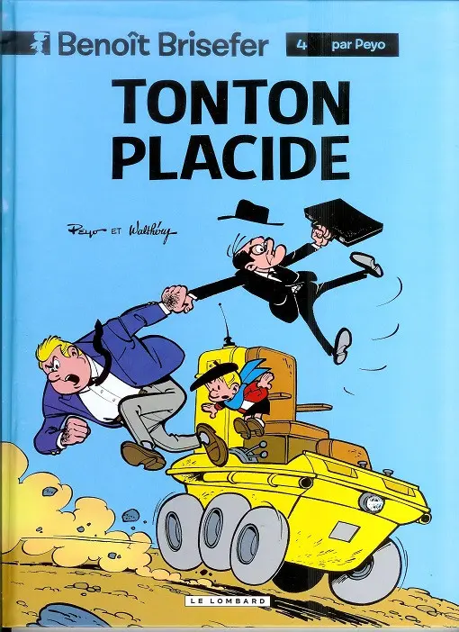 Couverture de l'album Benoît Brisefer Tome 4 Tonton PLacide