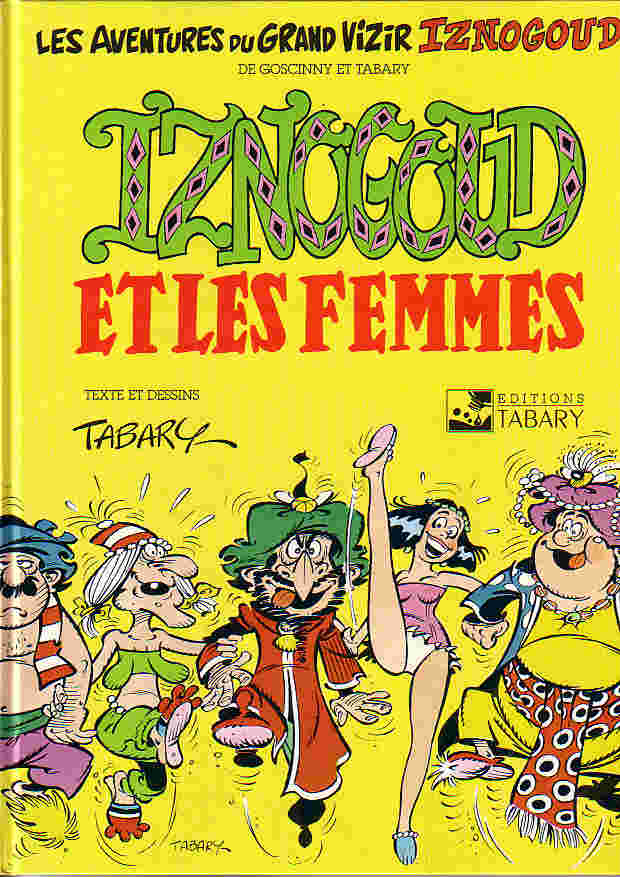 Couverture de l'album Iznogoud Tome 16 Iznogoud et les femmes