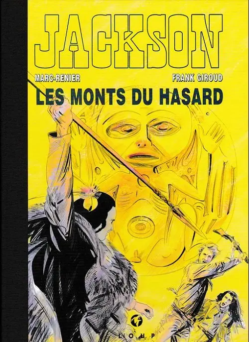 Couverture de l'album Jackson Tome 4 Les monts du hasard