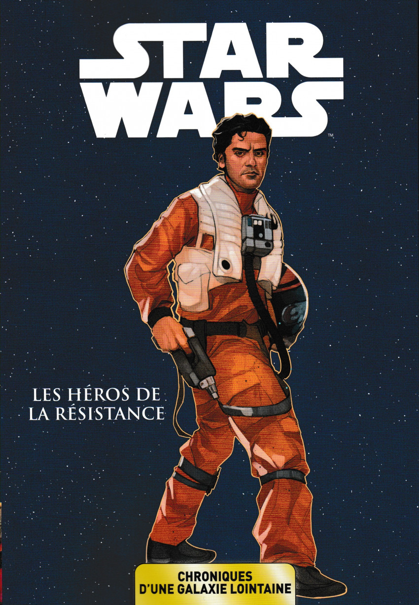Couverture de l'album Star Wars - Chroniques d'une Galaxie Lointaine Tome 6 Les Héros de la Résistance