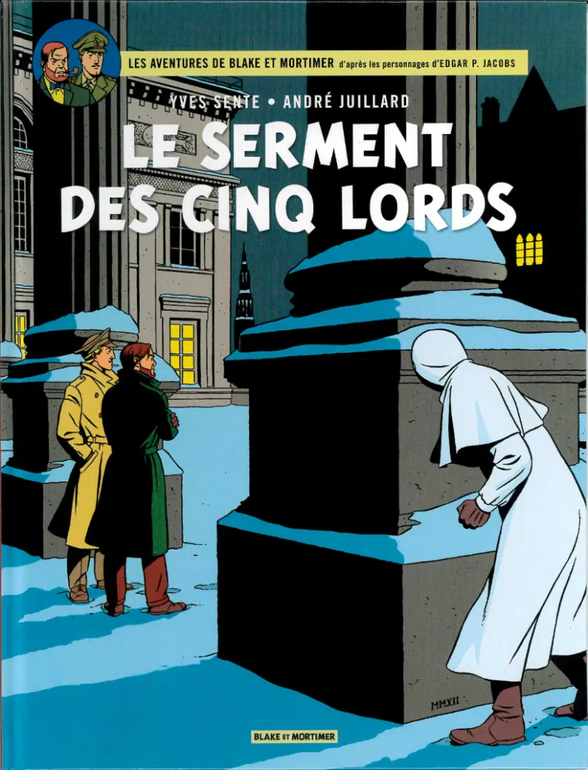 Couverture de l'album Blake et Mortimer Tome 21 Le Serment des cinq lords