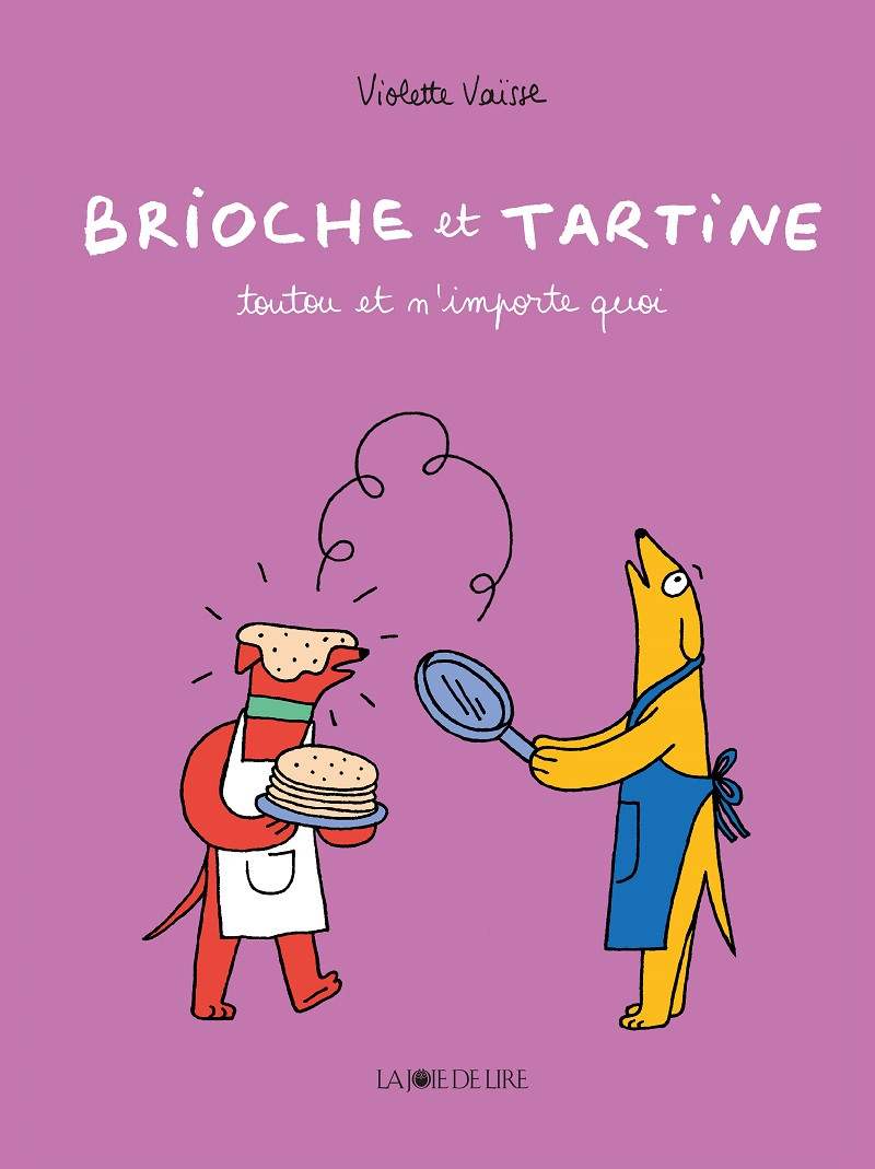 Couverture de l'album Brioche et Tartine 1 Toutou et n'importe quoi